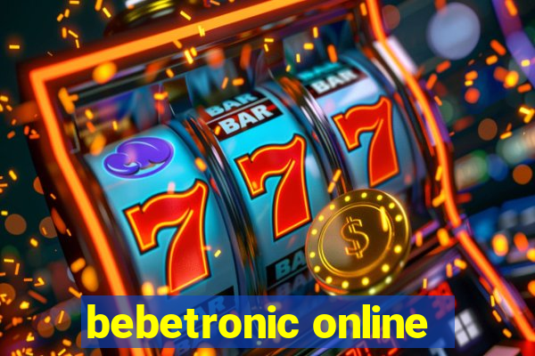 bebetronic online